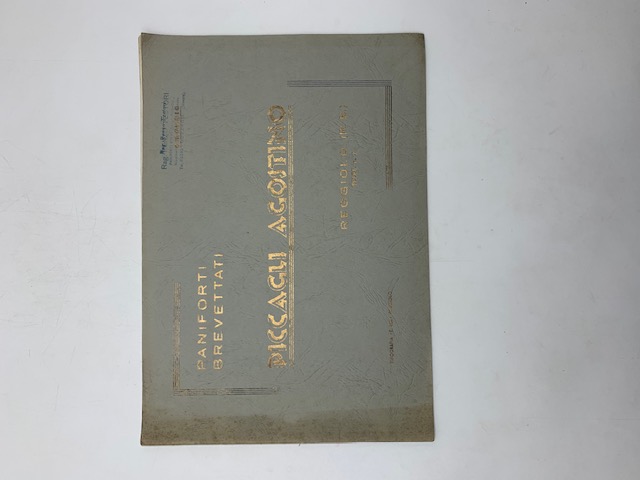 Paniforti brevettati. Piccagli Agostino. Reggiolo (R.E.). Catalogo